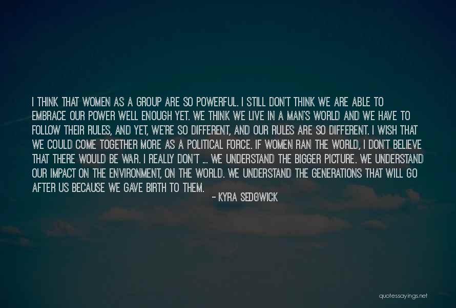 Vodanovich Law Quotes By Kyra Sedgwick Vodanovich Law Quotes By Kyra Sedgwick