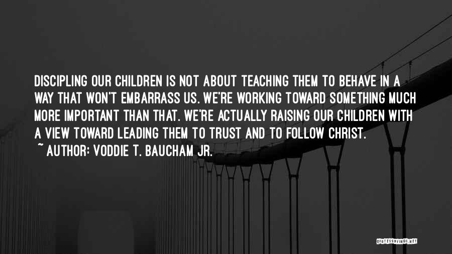 Voddie T. Baucham Jr. Quotes 550318