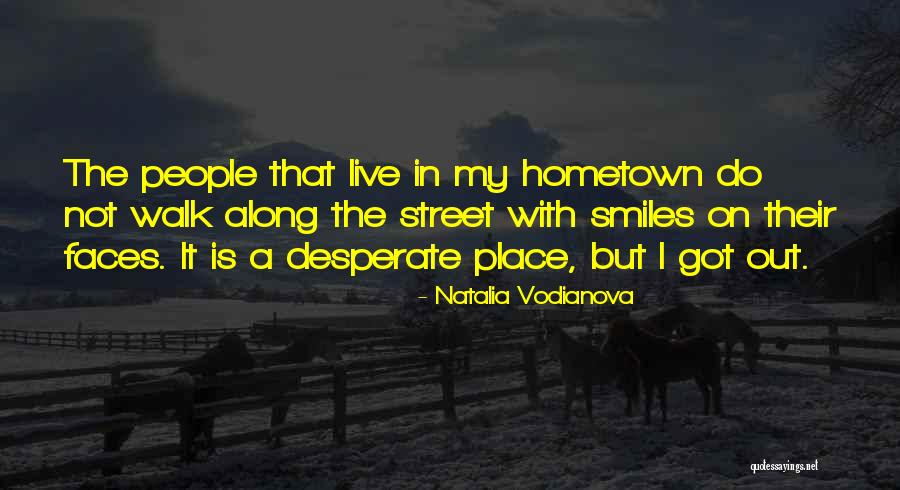 Vodianova Quotes By Natalia Vodianova Vodianova Quotes By Natalia Vodianova