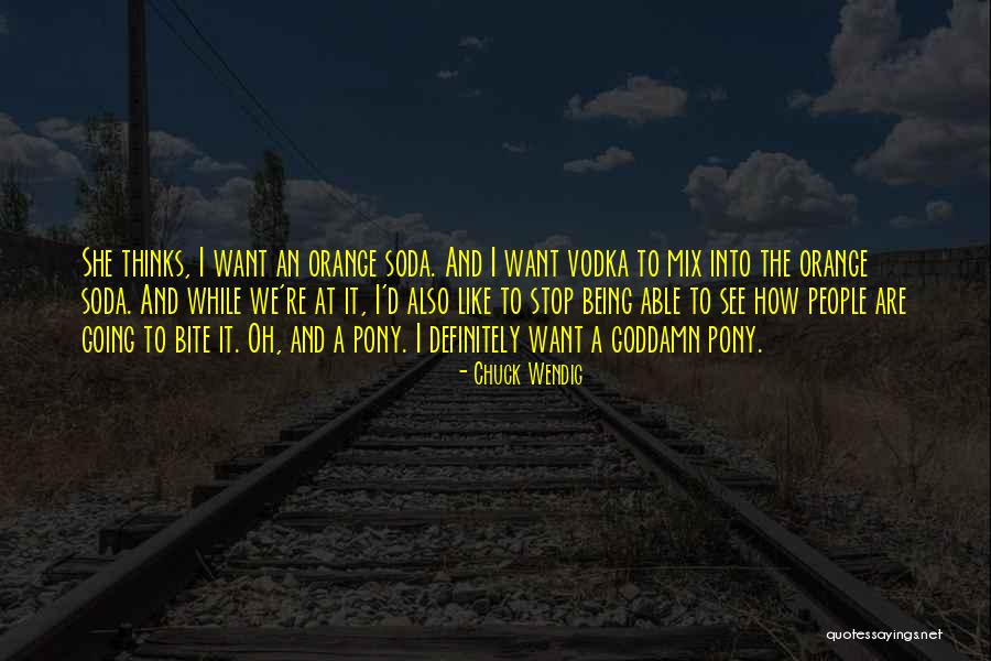 Vodka Soda Quotes By Chuck Wendig Vodka Soda Quotes By Chuck Wendig