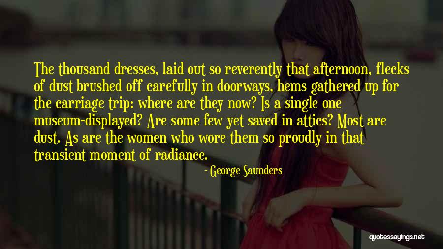 Voegele Paver Quotes By George Saunders Voegele Paver Quotes By George Saunders