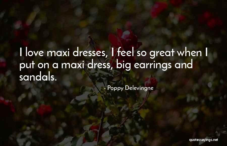 Voegele Photography Quotes By Poppy Delevingne Voegele Photography Quotes By Poppy Delevingne
