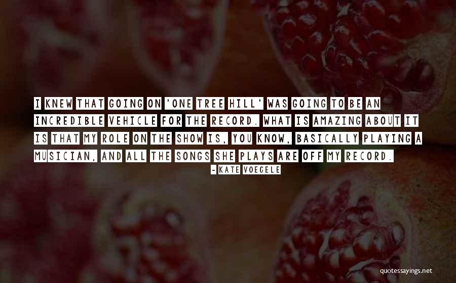 Voegele Show Quotes By Kate Voegele Voegele Show Quotes By Kate Voegele
