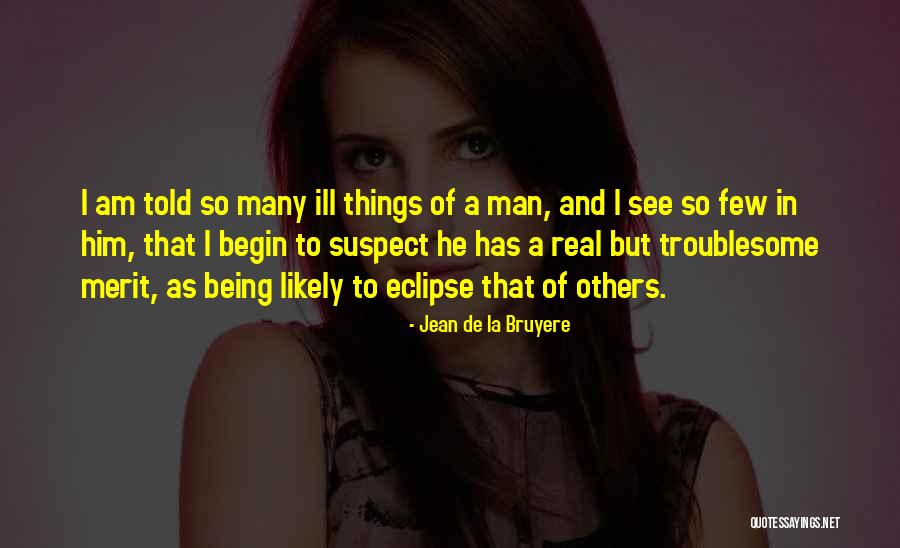 Voegenstift Quotes By Jean De La Bruyere Voegenstift Quotes By Jean De La Bruyere
