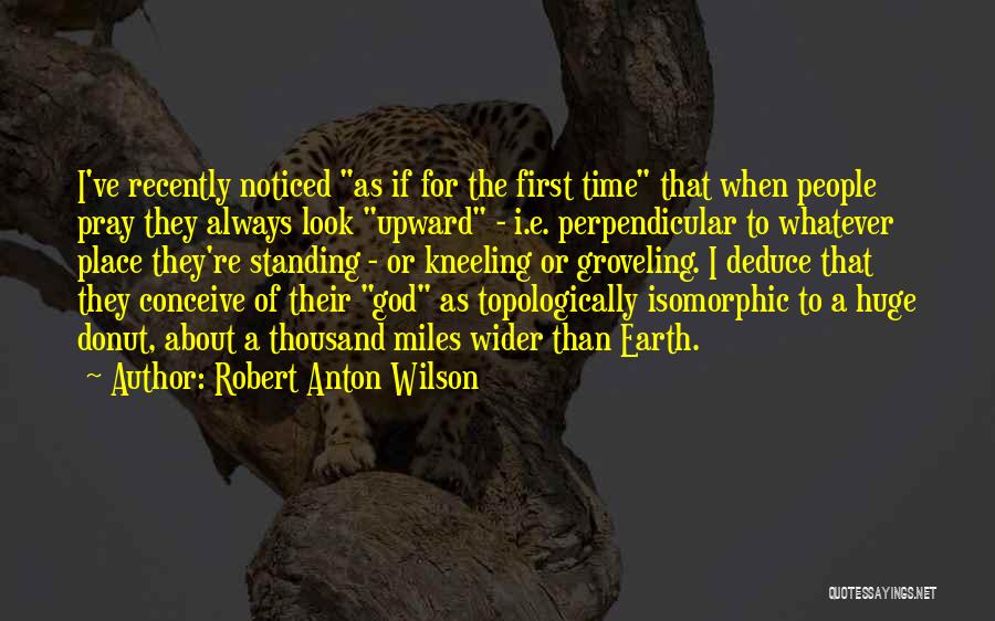 Voegtlin Paleo Quotes By Robert Anton Wilson