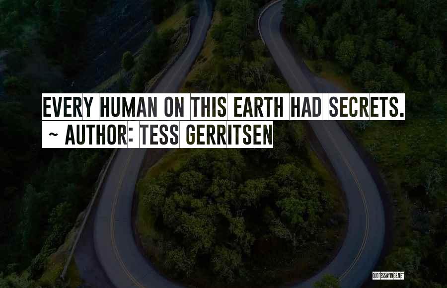 Voelen Watch Quotes By Tess Gerritsen