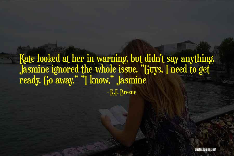 Voelkl Quotes By K.F. Breene Voelkl Quotes By K.F. Breene