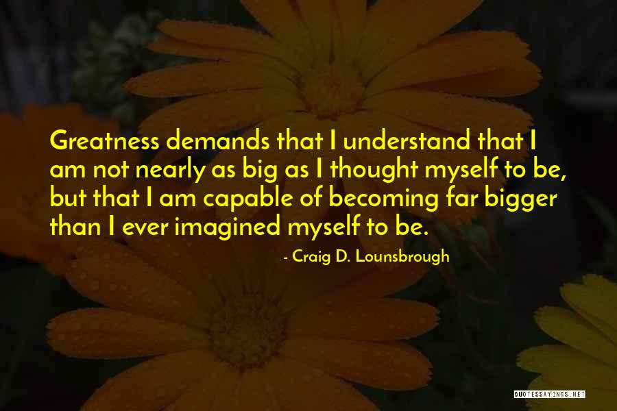 Voeller And Associates Quotes By Craig D. Lounsbrough Voeller And Associates Quotes By Craig D. Lounsbrough