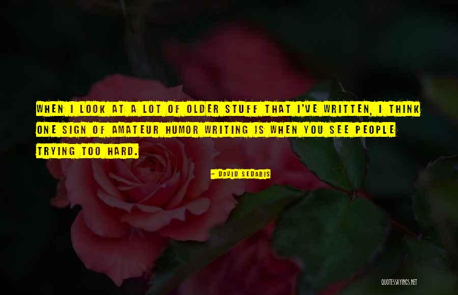Voerou Quotes By David Sedaris Voerou Quotes By David Sedaris