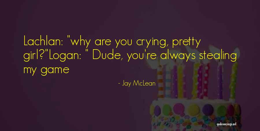 Voetspoor Medisch Quotes By Jay McLean Voetspoor Medisch Quotes By Jay McLean