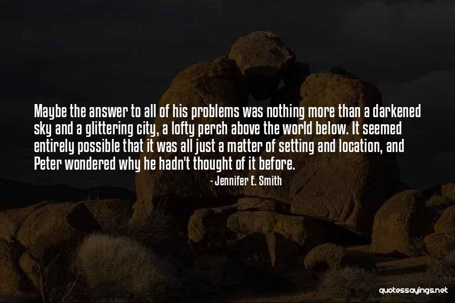 Voevoda Arm Quotes By Jennifer E. Smith Voevoda Arm Quotes By Jennifer E. Smith