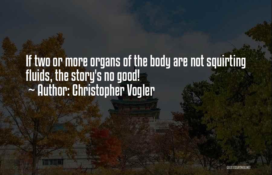 Vogler Quotes By Christopher Vogler