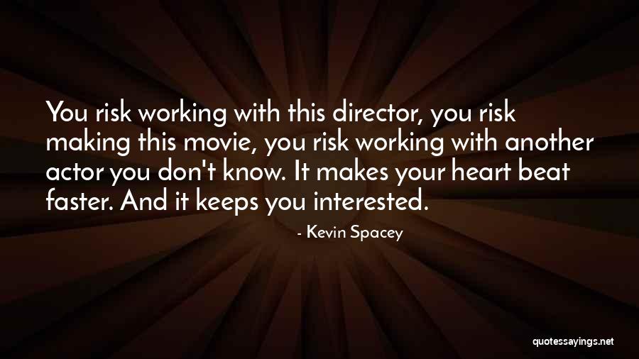 Vogliatec Quotes By Kevin Spacey Vogliatec Quotes By Kevin Spacey