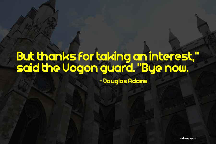 Vogon Quotes By Douglas Adams Vogon Quotes By Douglas Adams