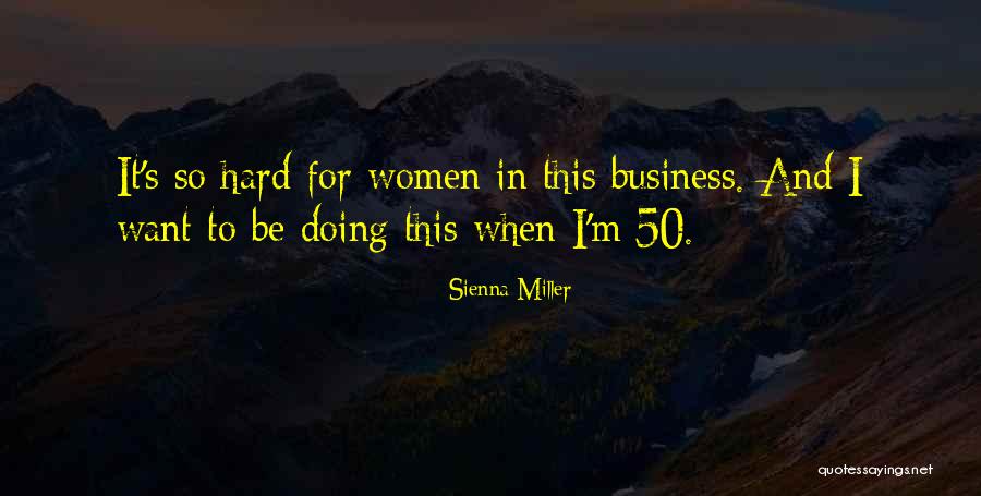 Vogue Empower Quotes By Sienna Miller