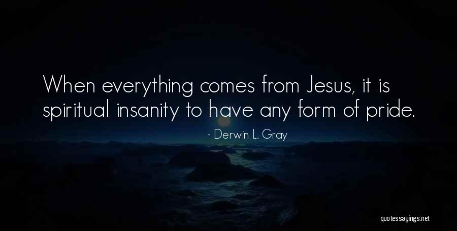 Voguetag Quotes By Derwin L. Gray Voguetag Quotes By Derwin L. Gray