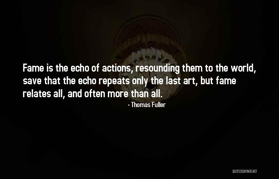 Vohwinkel And Associates Quotes By Thomas Fuller Vohwinkel And Associates Quotes By Thomas Fuller