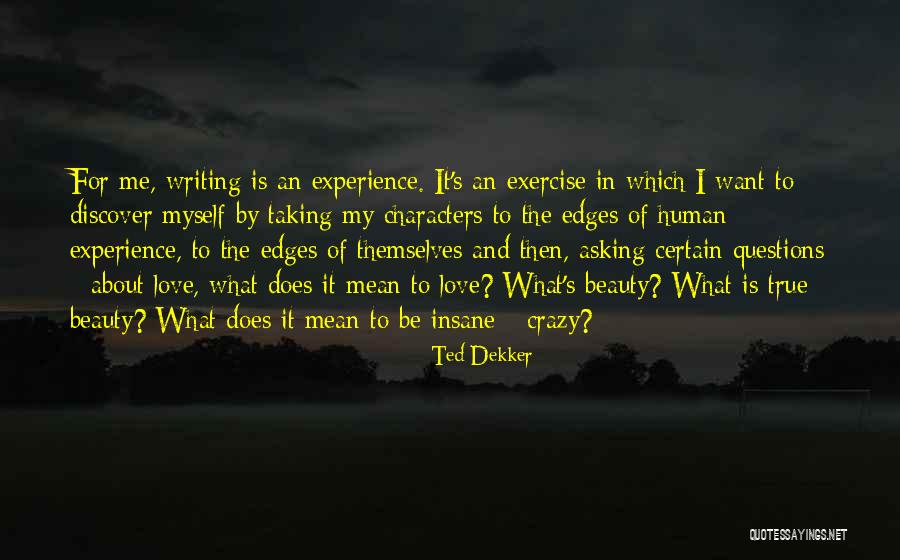 Voican 4 Quotes By Ted Dekker Voican 4 Quotes By Ted Dekker