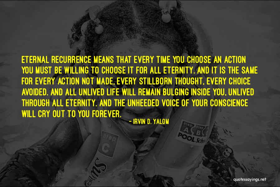Voice And Choice Quotes By Irvin D. Yalom Voice And Choice Quotes By Irvin D. Yalom