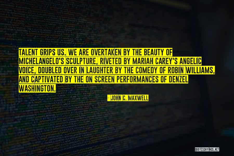 Voice And Screen Quotes By John C. Maxwell Voice And Screen Quotes By John C. Maxwell