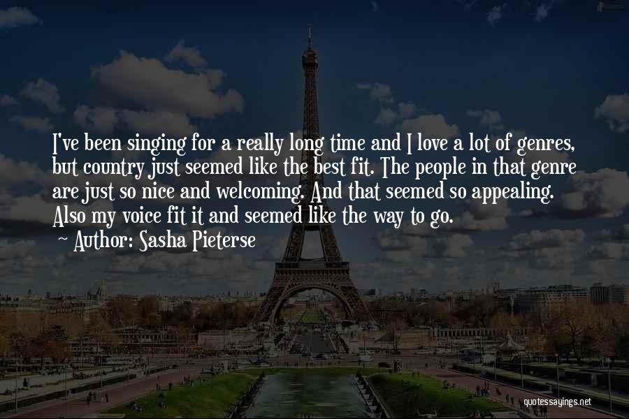 Voice And Singing Quotes By Sasha Pieterse