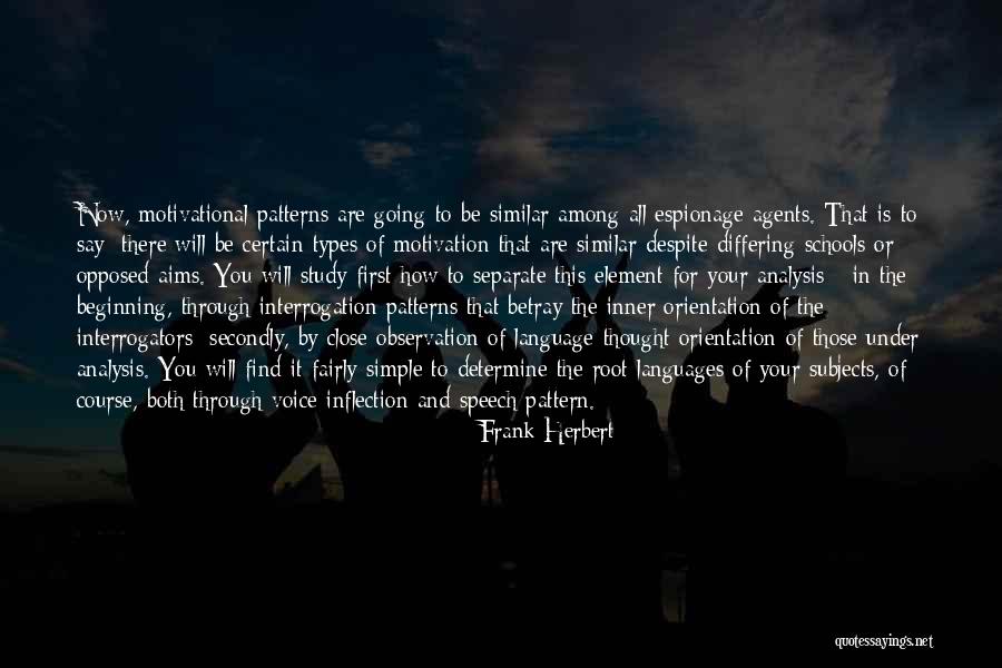 Voice And Speech Quotes By Frank Herbert Voice And Speech Quotes By Frank Herbert