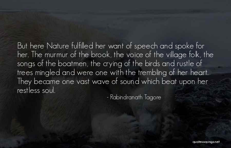 Voice And Speech Quotes By Rabindranath Tagore Voice And Speech Quotes By Rabindranath Tagore