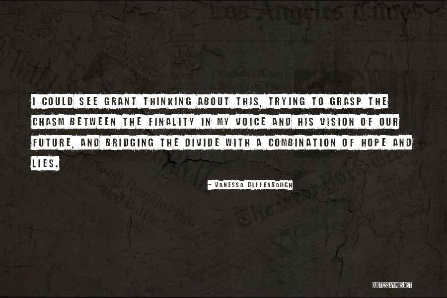 Voice And Vision Quotes By Vanessa Diffenbaugh Voice And Vision Quotes By Vanessa Diffenbaugh