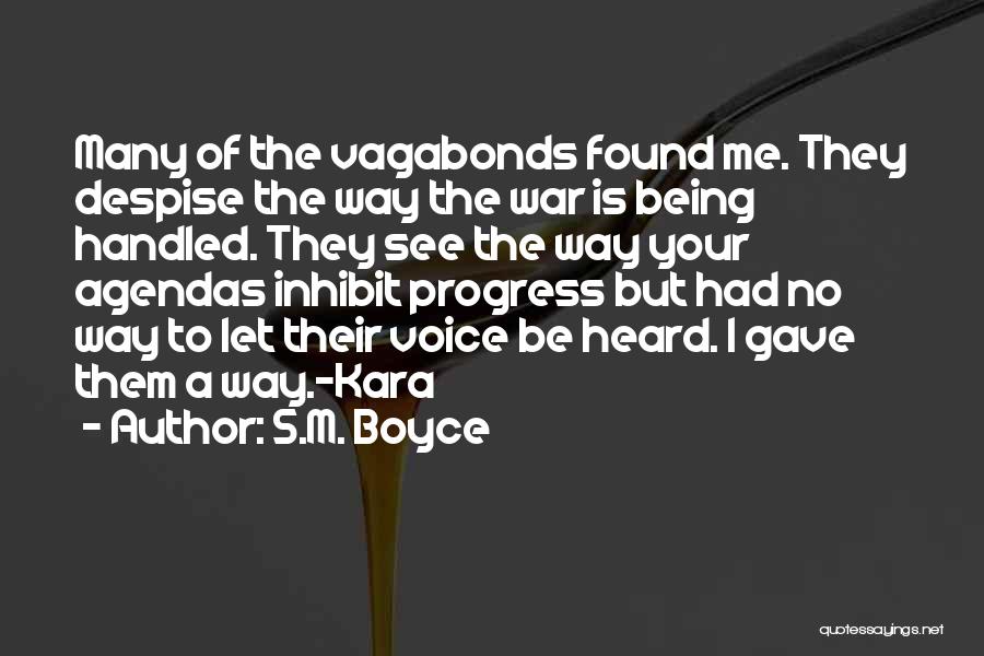 Voice Being Heard Quotes By S.M. Boyce