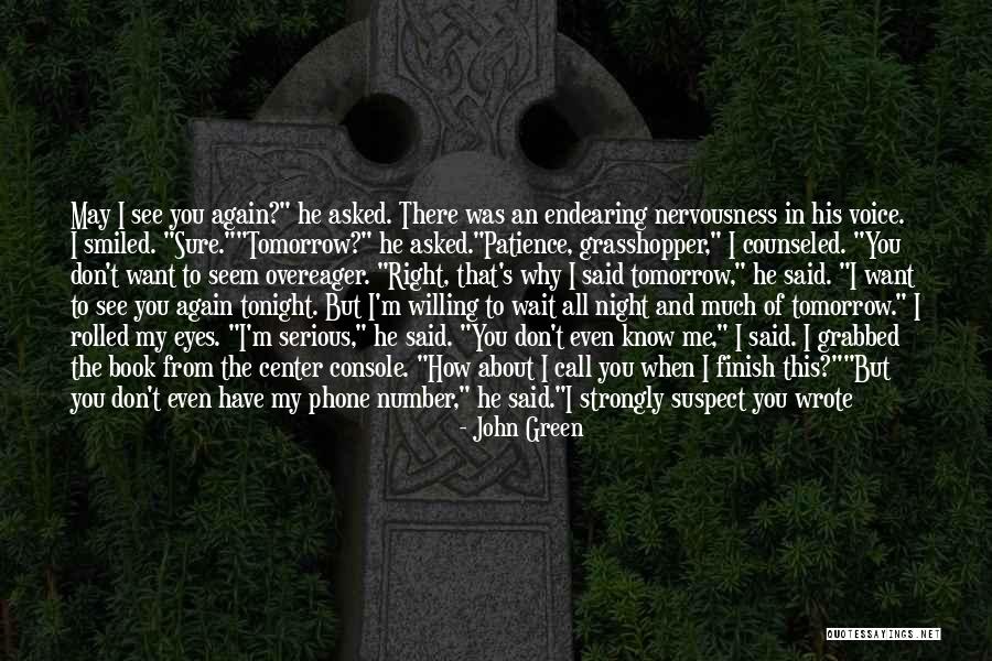 Voice Call Quotes By John Green Voice Call Quotes By John Green