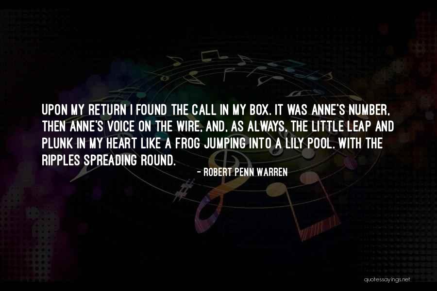 Voice Call Quotes By Robert Penn Warren Voice Call Quotes By Robert Penn Warren