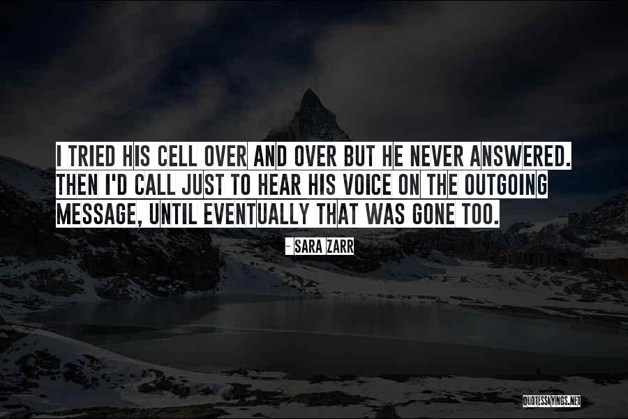 Voice Call Quotes By Sara Zarr Voice Call Quotes By Sara Zarr