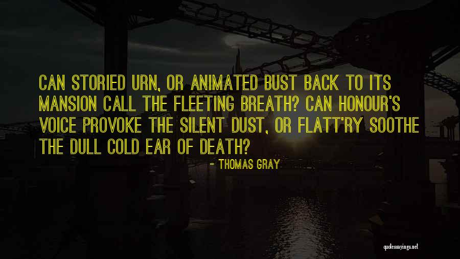 Voice Call Quotes By Thomas Gray Voice Call Quotes By Thomas Gray