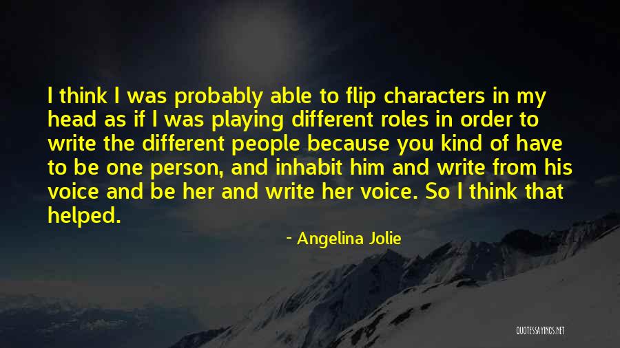 Voice In Writing Quotes By Angelina Jolie Voice In Writing Quotes By Angelina Jolie