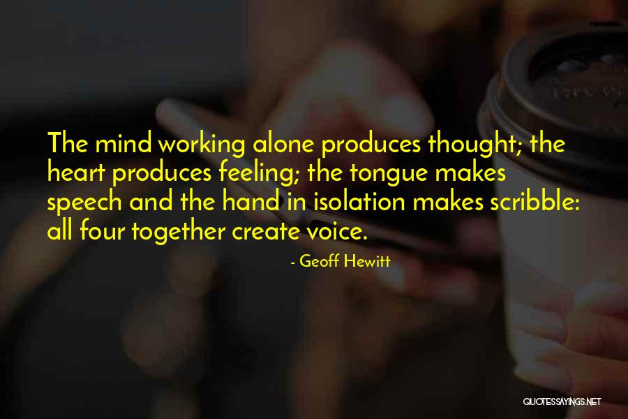 Voice In Writing Quotes By Geoff Hewitt Voice In Writing Quotes By Geoff Hewitt
