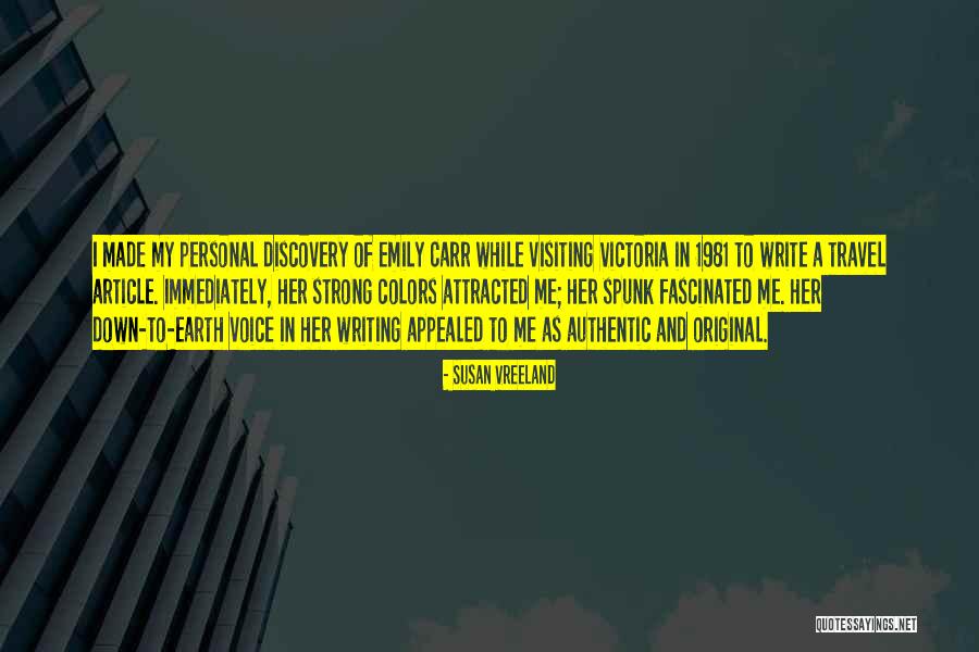 Voice In Writing Quotes By Susan Vreeland Voice In Writing Quotes By Susan Vreeland