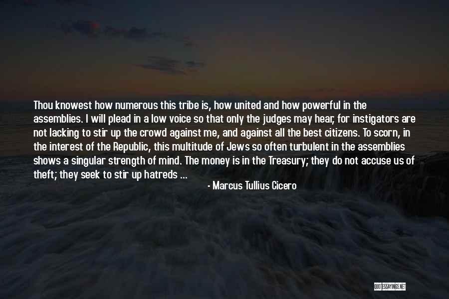 Voice Judges Quotes By Marcus Tullius Cicero Voice Judges Quotes By Marcus Tullius Cicero