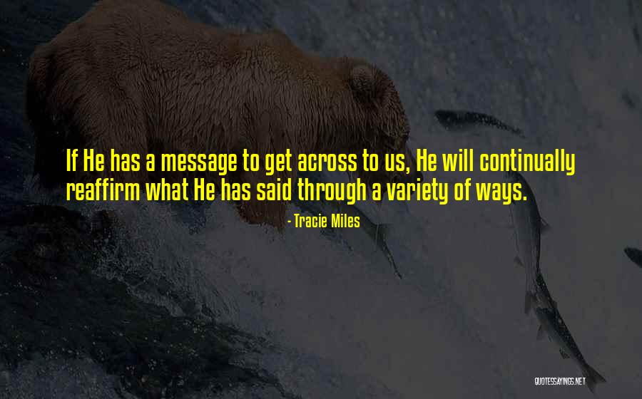 Voice Message Quotes By Tracie Miles Voice Message Quotes By Tracie Miles