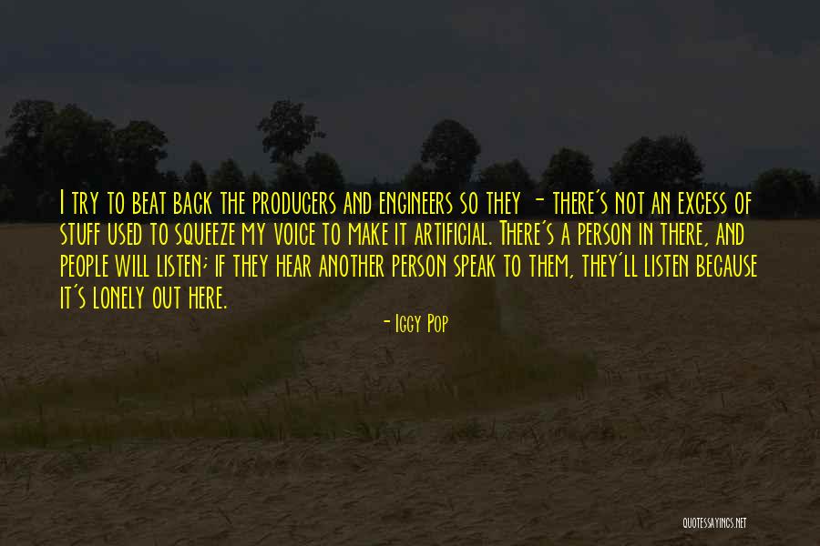 Voice Not Quotes By Iggy Pop Voice Not Quotes By Iggy Pop