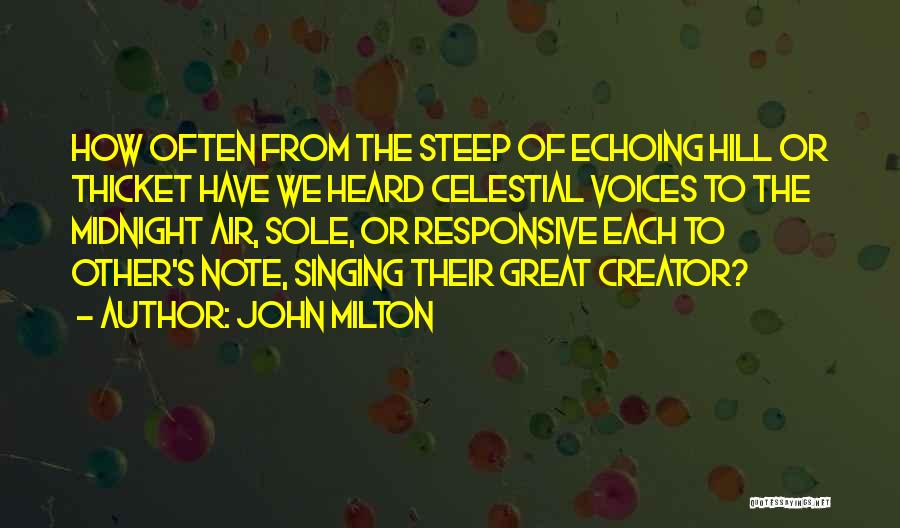 Voice Note Quotes By John Milton