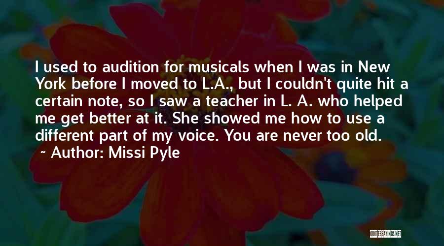 Voice Note Quotes By Missi Pyle