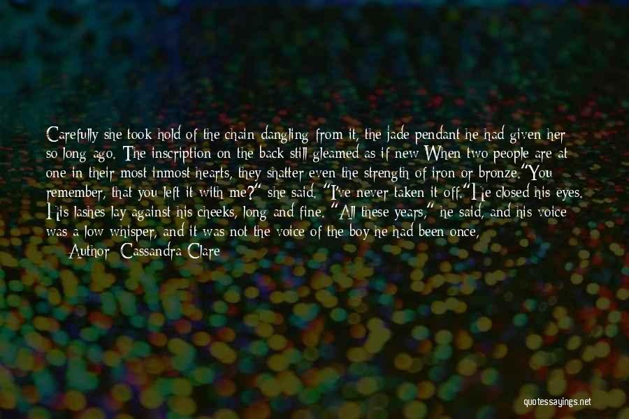 Voice Of A Loved One Quotes By Cassandra Clare