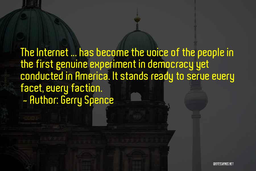 Voice Of Democracy Quotes By Gerry Spence