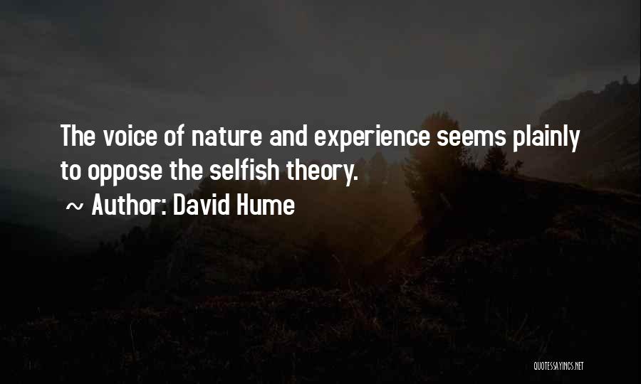 Voice Of Experience Quotes By David Hume