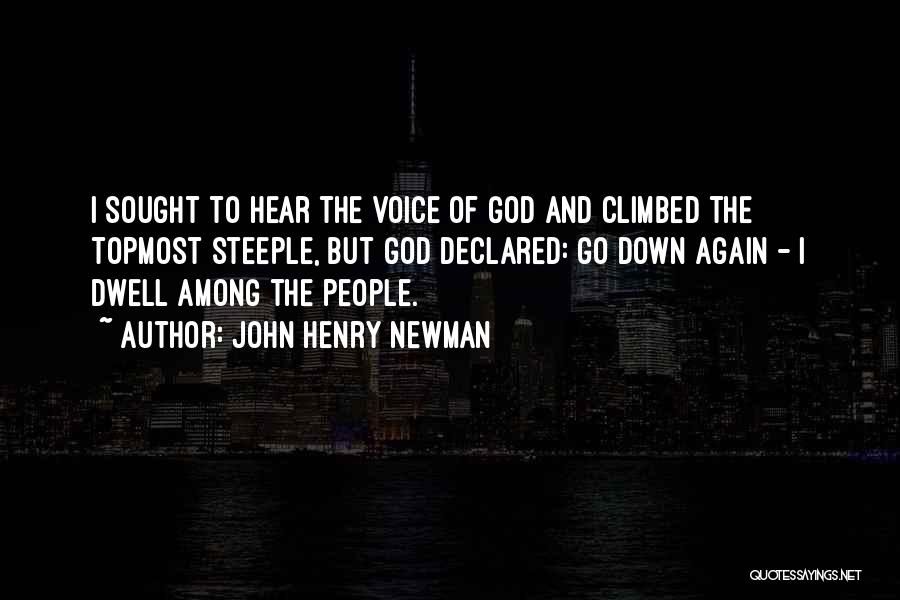 Voice Of God Quotes By John Henry Newman