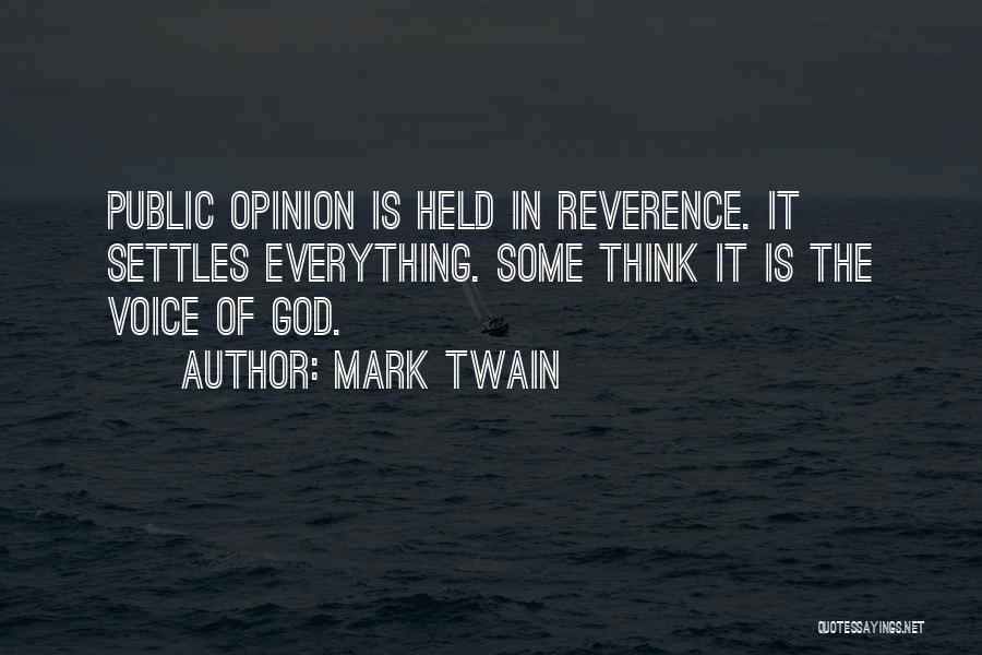 Voice Of God Quotes By Mark Twain