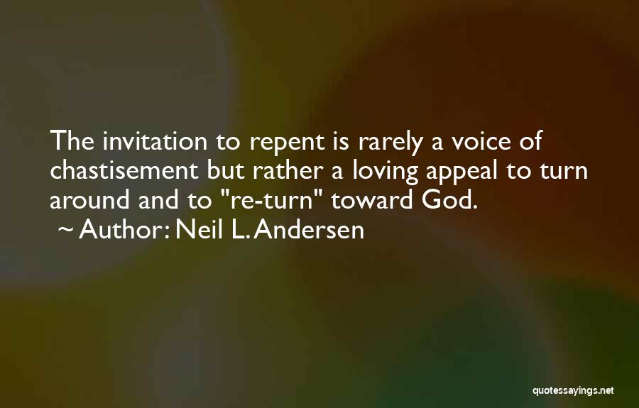 Voice Of God Quotes By Neil L. Andersen