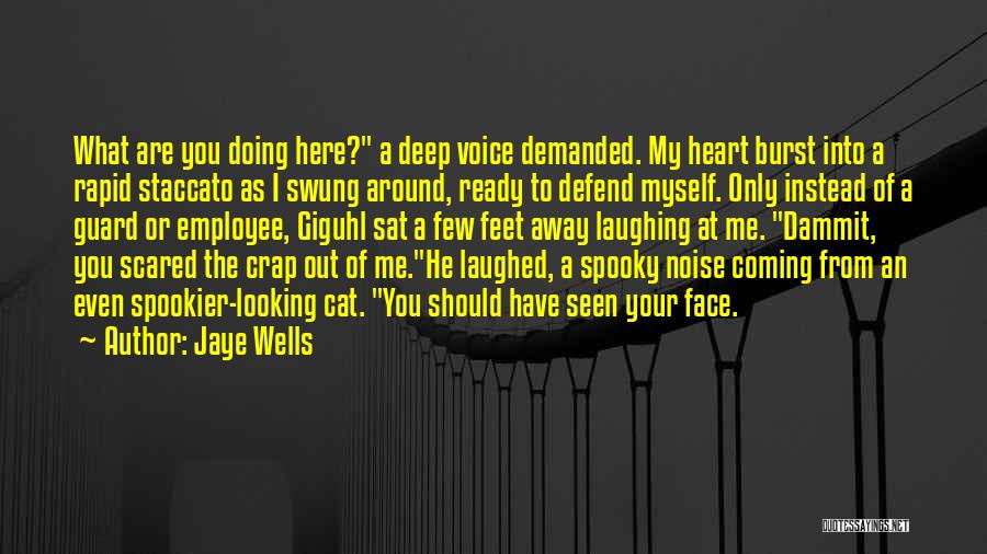 Voice Of Heart Quotes By Jaye Wells