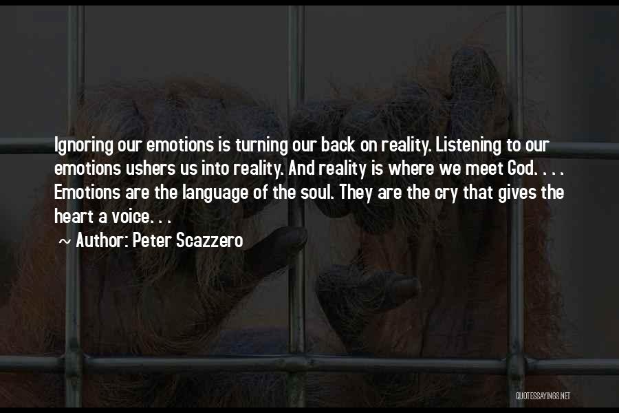 Voice Of Heart Quotes By Peter Scazzero