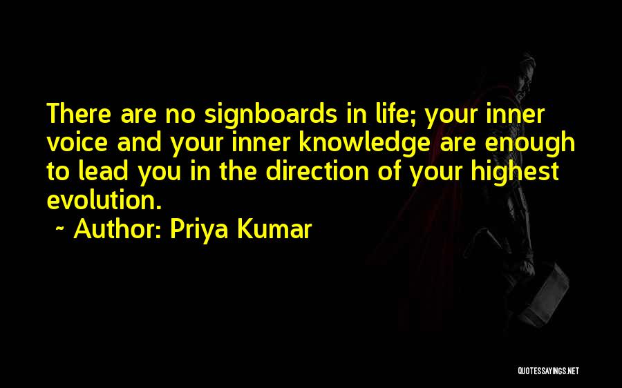 Voice Of Knowledge Quotes By Priya Kumar